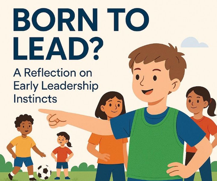 An illustration of children playing football. A smiling boy in a green vest points forward while three other children, two girls and one boy, stand in the background. Text reads: Born to Lead? A Reflection on Early Leadership Instincts.